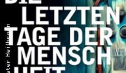 Die letzten Tage der Menschheit